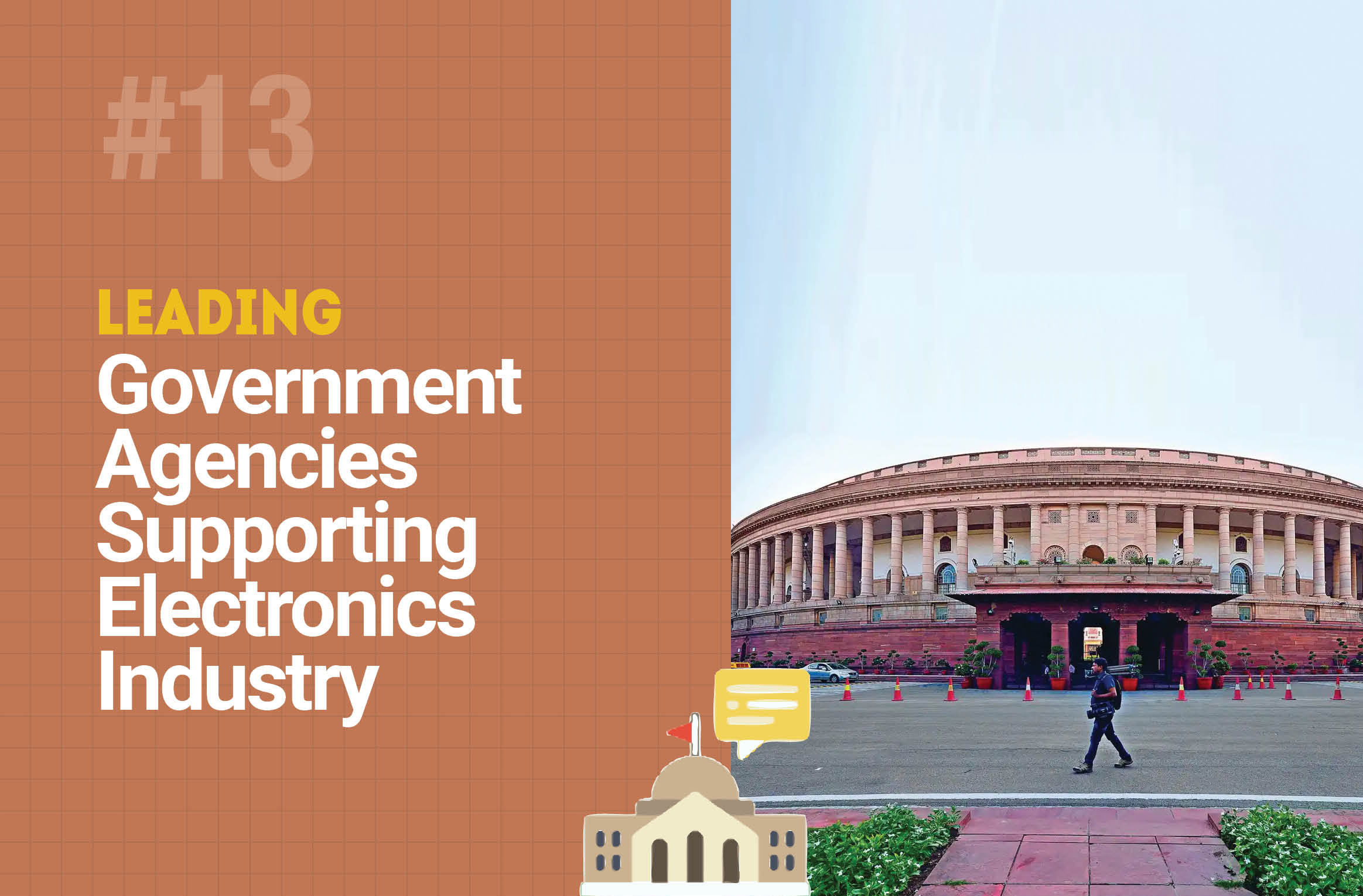 Leading Government Agencies Supporting Electronics Industry