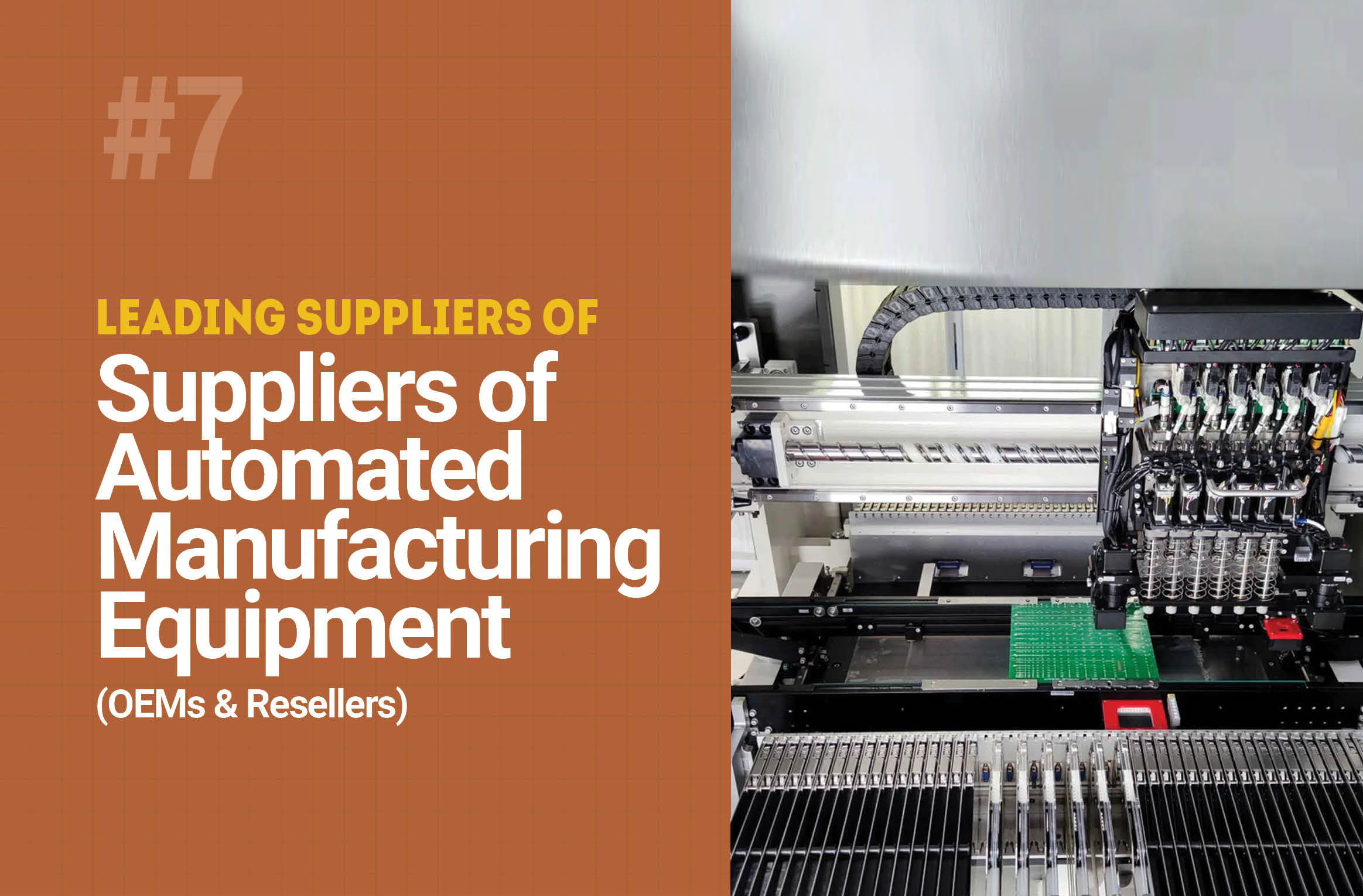 Leading Suppliers of Automated Manufacturing Equipment (OEMs & Resellers)