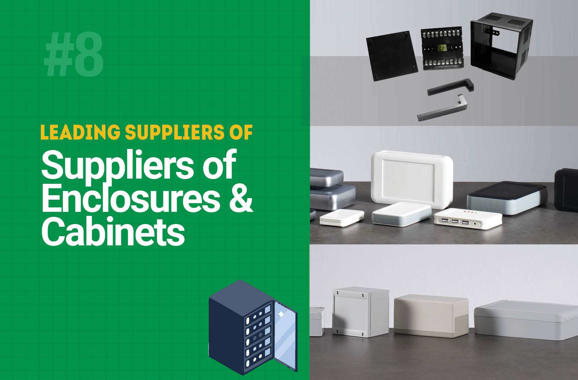 Leading Suppliers of Enclosures & Cabinets